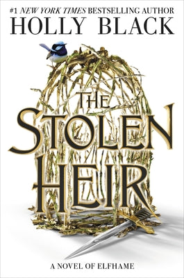 The Stolen Heir: A Novel of Elfhame