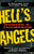 Hell's Angels: A Strange and Terrible Saga