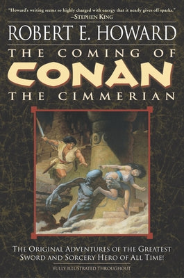 The Coming of Conan the Cimmerian: Book One