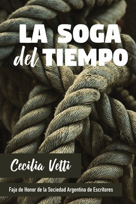 La soga del tiempo