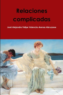 Relaciones complicadas