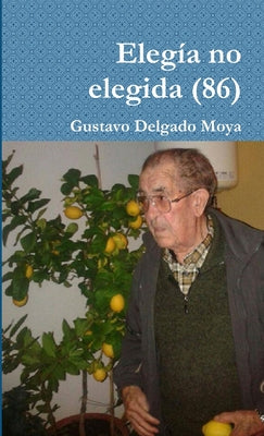 Elegía no elegida (86)