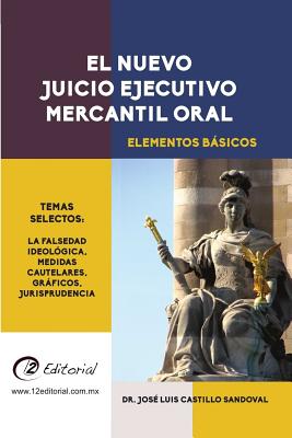 El nuevo Juicio Ejecutivo Mercantil Oral