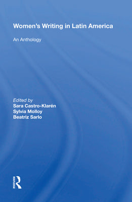 Women's Writing in Latin America: An Anthology