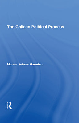 The Chilean Political Process