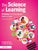 The Science of Learning: 99 Studies That Every Teacher Needs to Know