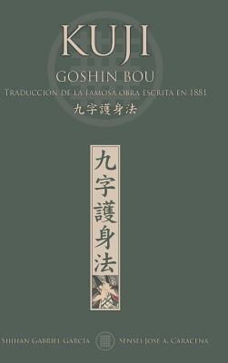 KUJI GOSHIN BOU. Traducción de la famosa obra publicada en 1881