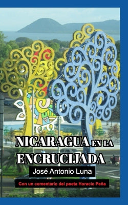 Nicaragua en la Encrucijada