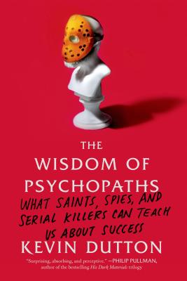 Wisdom of Psychopaths