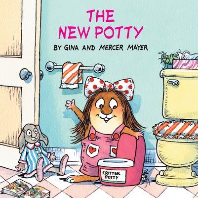 The New Potty (Little Critter)