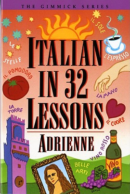 Italian in 32 Lessons