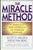 Miracle Method: A Radically New Approach to Problem Drinking (Revised)