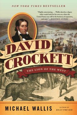 David Crockett: The Lion of the West