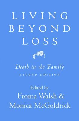 Living Beyond Loss: Death in the Family