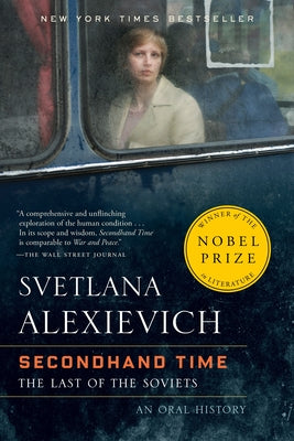 Secondhand Time: The Last of the Soviets