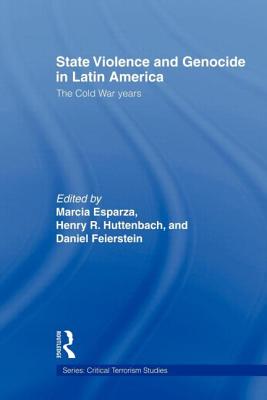 State Violence and Genocide in Latin America: The Cold War Years