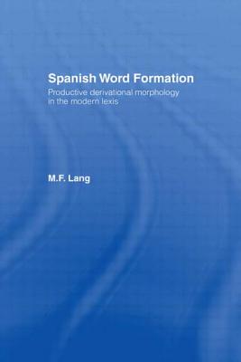 Spanish Word Formation