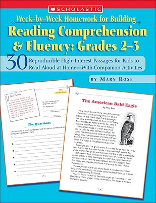 Week-By-Week Homework for Building Reading Comprehension & Fluency: Grades 2-3: 30 Reproducible High-Interest Passages for Kids to Read Aloud at Home-