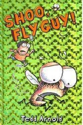 Shoo, Fly Guy! (Fly Guy #3): Volume 3