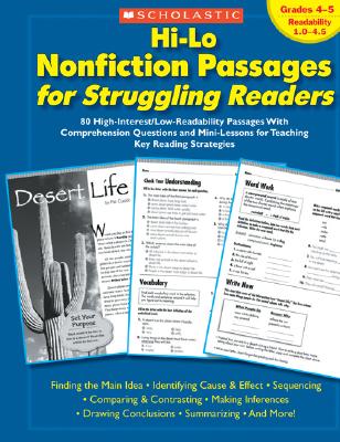 Hi-Lo Nonfiction Passages for Struggling Readers: Grades 4-5: 80 High-Interest/Low-Readability Passages with Comprehension Questions and Mini-Lessons