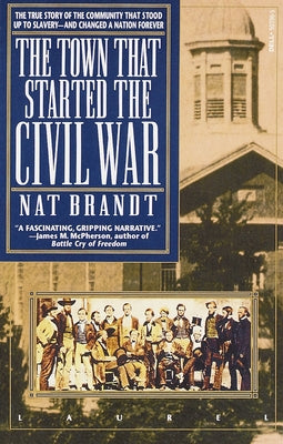 The Town That Started the Civil War