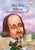 Who Was William Shakespeare?