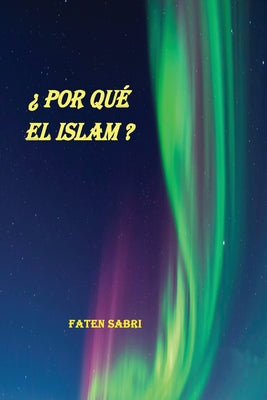 Por Qué EL Islam