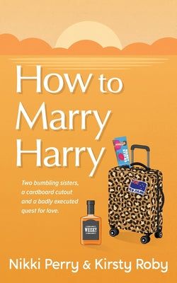 How to Marry Harry