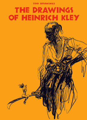 The Drawings of Heinrich Kley