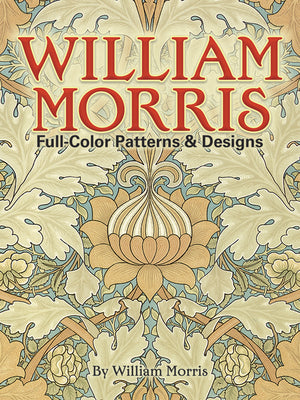 William Morris Full-Color Patterns and Designs