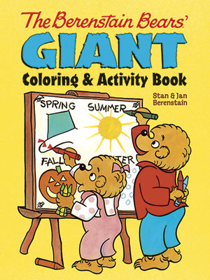 The Berenstain Bears' Giant Coloring and Activity Book