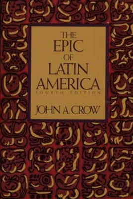 The Epic of Latin America, Fourth Edition