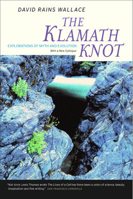 The Klamath Knot: Explorations of Myth and Evolution