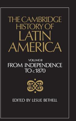 The Cambridge History of Latin America