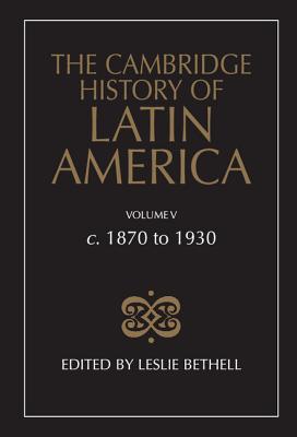 The Cambridge History of Latin America