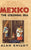 Mexico: Volume 2, the Colonial Era