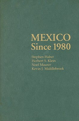 Mexico Since 1980