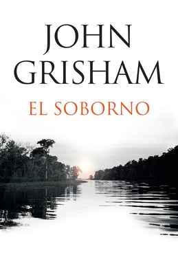 El Soborno / The Whistler: Spanish-Language Edition of the Whistler