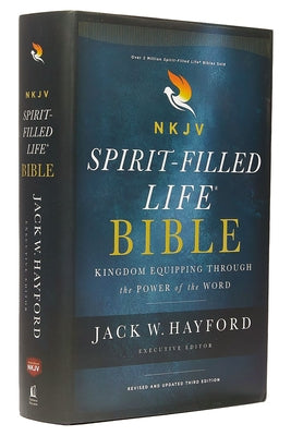 NKJV, Spirit-Filled Life Bible, Third Edition, Hardcover, Red Letter Edition, Comfort Print: Kingdom Equipping Through the Power of the Word