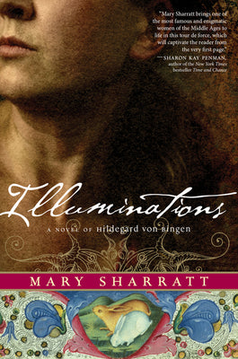 Illuminations: A Novel of Hildegard Von Bingen