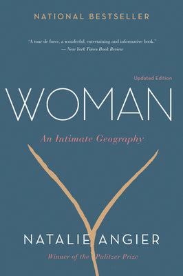 Woman: An Intimate Geography