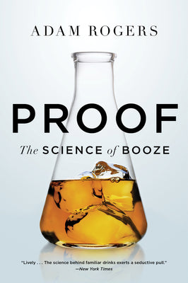 Proof: The Science of Booze