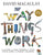 The Way Things Work: Newly Revised Edition