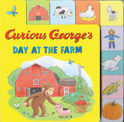 Curious George's Day at the Farm Tabbed Lift-The-Flaps