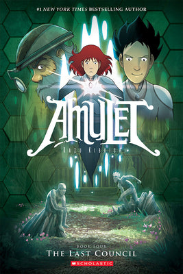 The Last Council: A Graphic Novel (Amulet #4): Volume 4