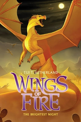 The Brightest Night (Wings of Fire #5): Volume 5