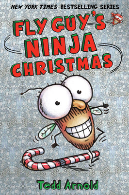 Fly Guy's Ninja Christmas (Fly Guy #16): Volume 16