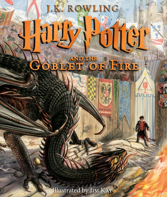 Harry Potter and the Goblet of Fire: The Illustrated Edition (Harry Potter, Book 4): Volume 4