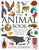 The Animal Book: A Collection of the Fastest, Fiercest, Toughest, Cleverest, Shyest--And Most Surprising--Animals on Earth