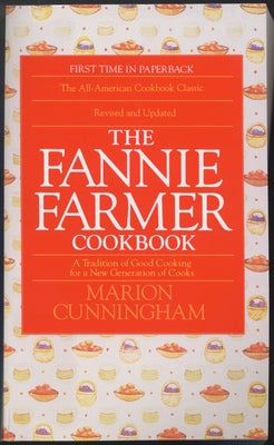 The Fannie Farmer Cookbook